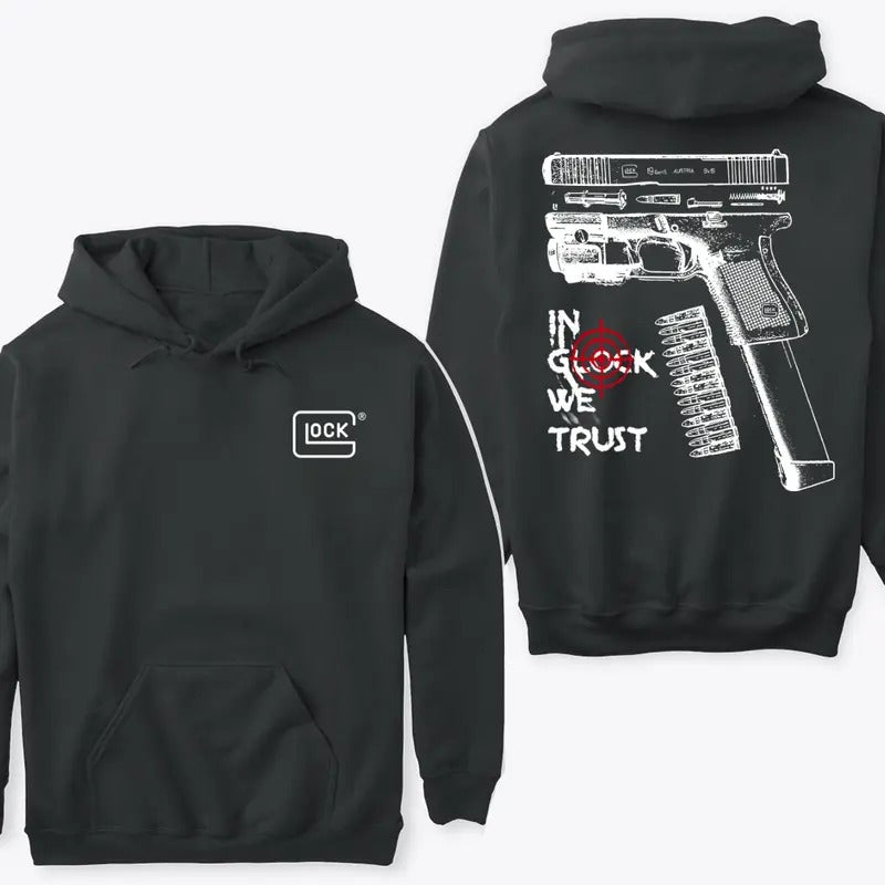 In GLock We Trust 2 Sided Hoodie Sweatshirt TShirt, Glock Shirt, Gift for Men and Women, Full Size, Full Color Menswear...