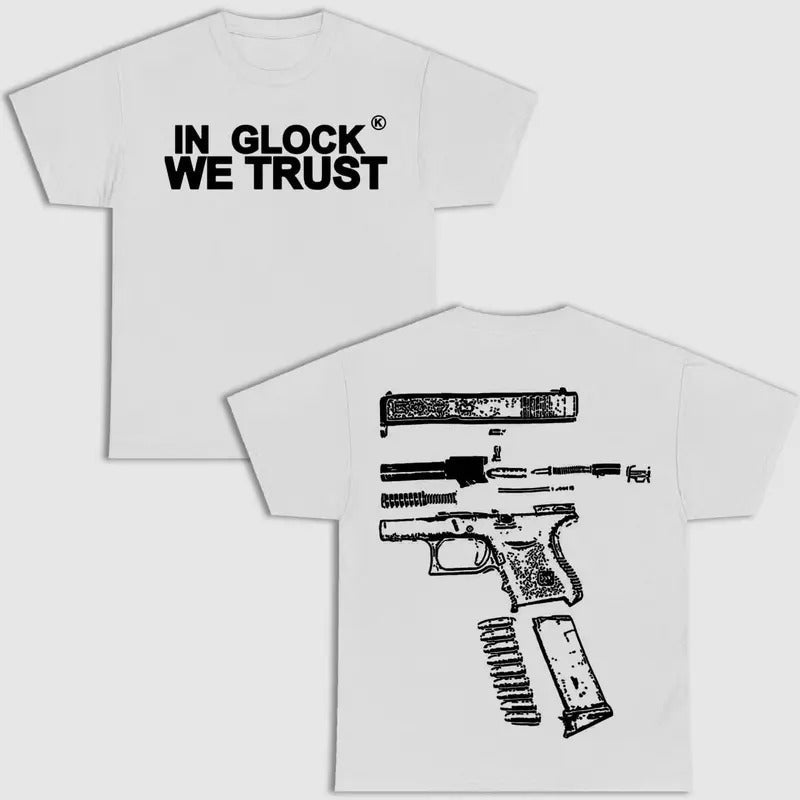 In Glock We Trust Double Sided Tee Graphic T-Shirt Hoodie, Sweatshirt | RetroVerseTees.com