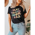 In My College Mom Era Shirt Retro College Mom Shirt Cool Mothers Day Gift From Daughter Back To School Shirt Teacher...