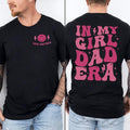In My Dad Era Shirt Sweatshirt Hoodie, Gift For Dad, New Dad Shirt, Father's Day Gift, Cool Dad Gift, Birthday...