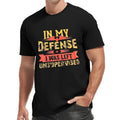 In My Defense I Was Left Unsupervised Print Men's Round Neck Short Sleeve Tee Fashion Regular Fit T-Shirt Top For Spring...