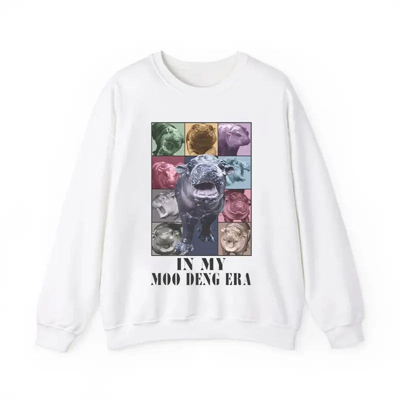 In My Moo Deng Era Sweatshirt, Gift For Fan, Gift For Her, Gift For Him T-Shirts, Hoodie | RetroVerseTees.com