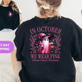 In October We Wear Pink Cute Ghost Wear Pink Sweatshirt 2 sides, Halloween Ghost Pink Ribbon Sweater, Breast Cancer...