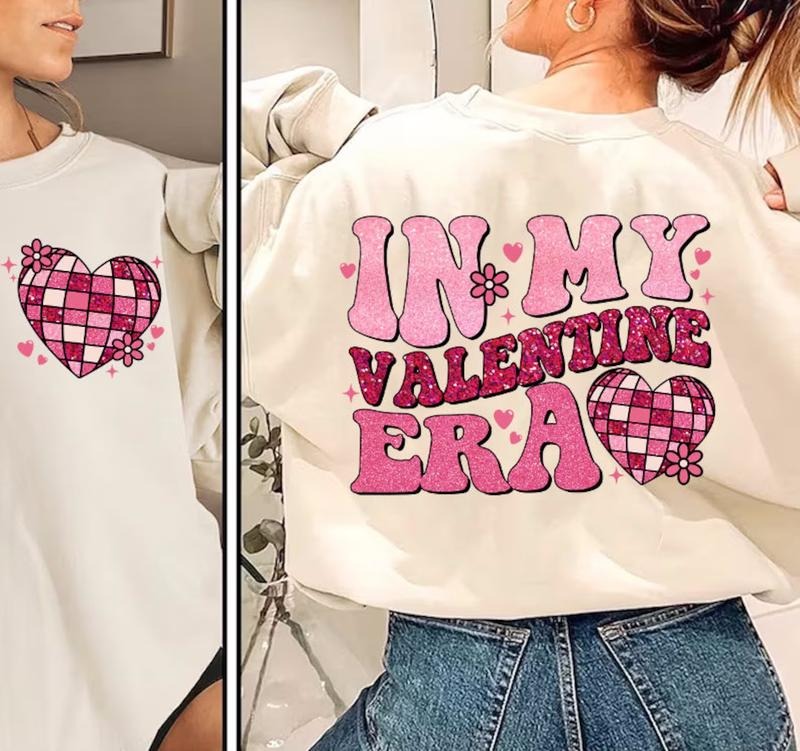 In my Valentines ERA Sweatshirt and Tshirt Casual Comfort Comfortable Fit Hoodie | RetroVerseTees.com