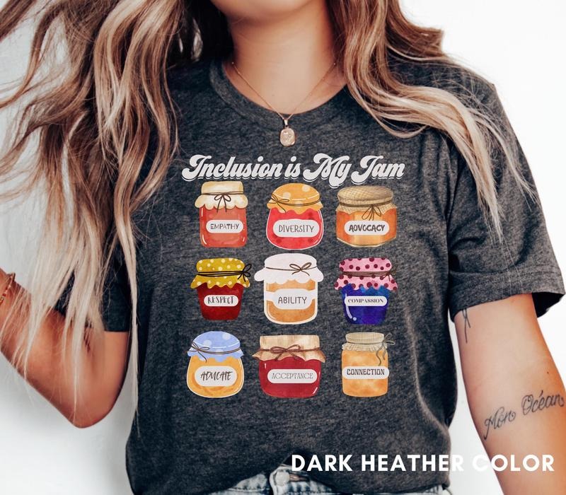 Inclusion Shirt, Neurodiversity Shirt, Inclusion Is My Jam, Special Education Teacher, Autism Awareness, Autism Teacher,...