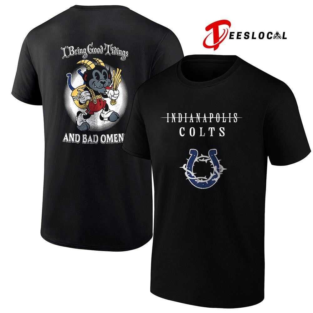 Indianapolis Colts x Bad Omens I bring good tidings shirt