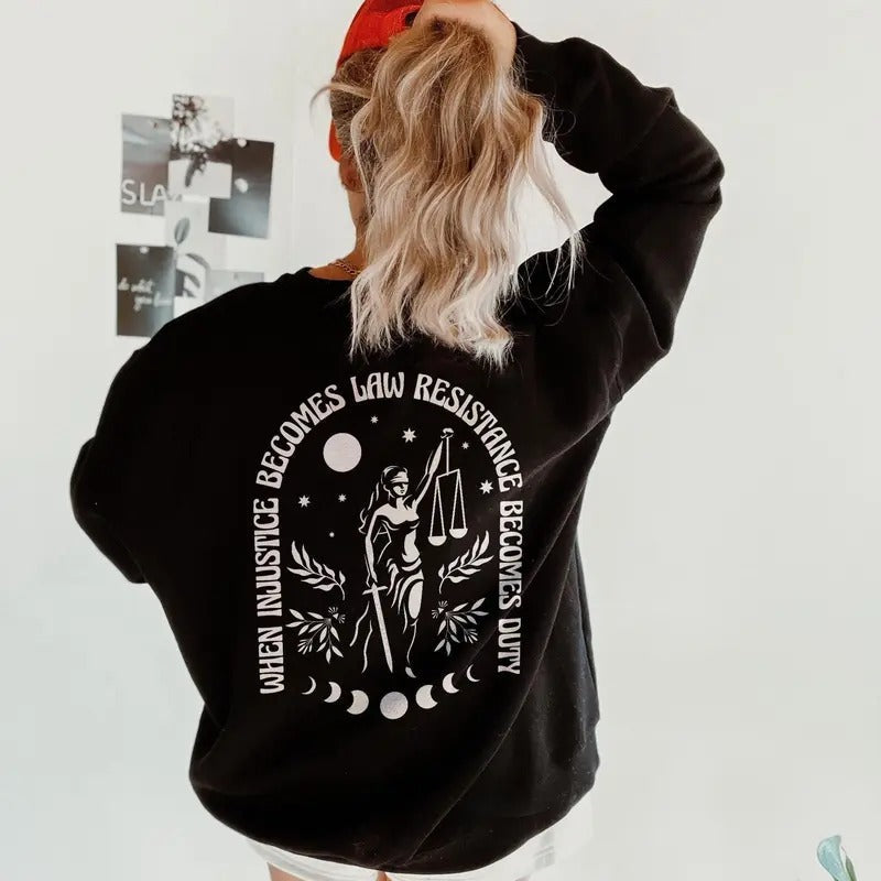 Injustice Sweatshirt Protest Feminist Sweatshirt Activist Sweater Social Justice Sweatshirt Pro Roe V Wade Sweatshirt...