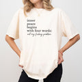 Inner Peace Begins With Four Words Shirt Comfort Colors, Funny Anxiety Crewneck Women Tee, Sarcastic Shirt Gift for Her,...