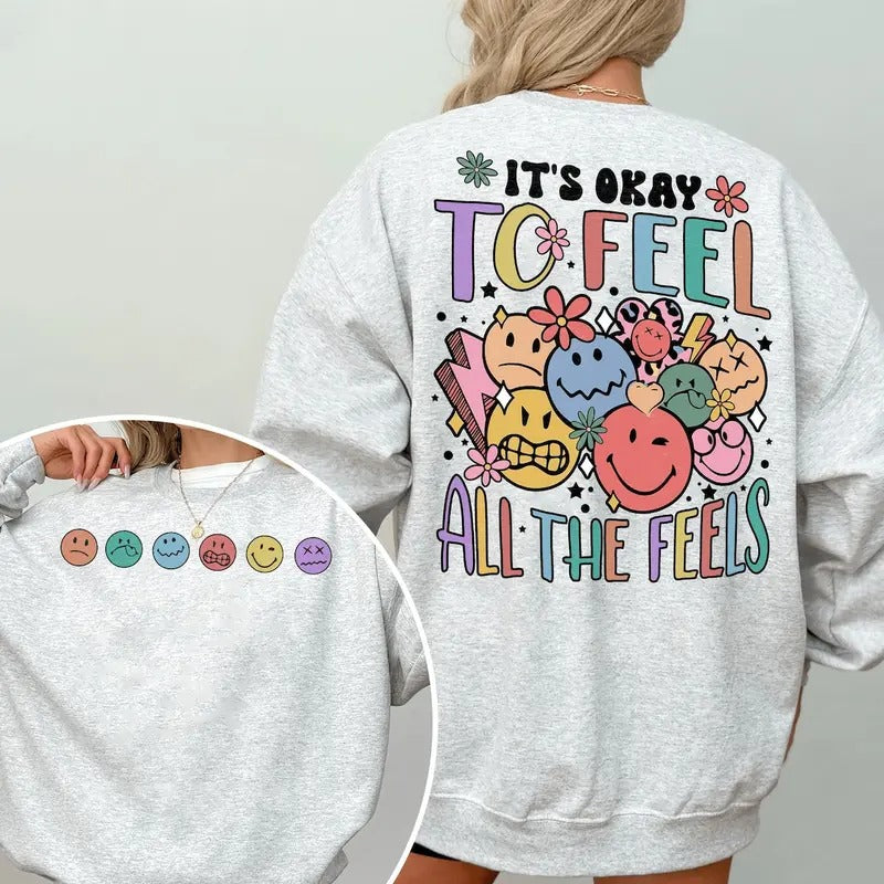 It's Okay To Feel All The Feels, Mental Health shirt Hoodie, Sweatshirt | RetroVerseTees.com