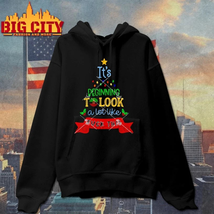 It’s Beginning to look a lot like Fuck This christmas tree Shirt