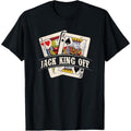 Jack King FOG - Poker Card Player Casino Gambler Gambling T-Shirt Hoodie, Sweatshirt | RetroVerseTees.com