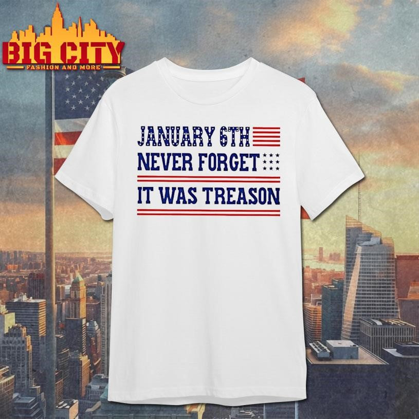 Jan 6th Never Forget It Was Treason Christmas Shirt