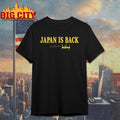 Japan is Back Shirt