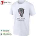 Jeffrey Epstein Above the Law Mossad Asset Blackmail Kingpin Eugenicist shirt