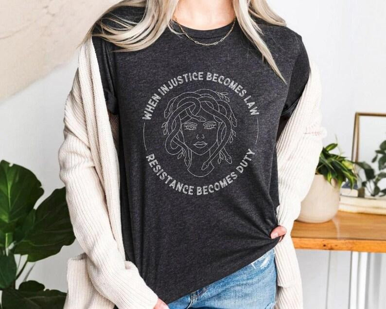 Jessie J Ross Feminist Resistance Shirt, When Injustice Becomes Law Resistance Becomes Duty Hoodie, Resist T-Shirt,...