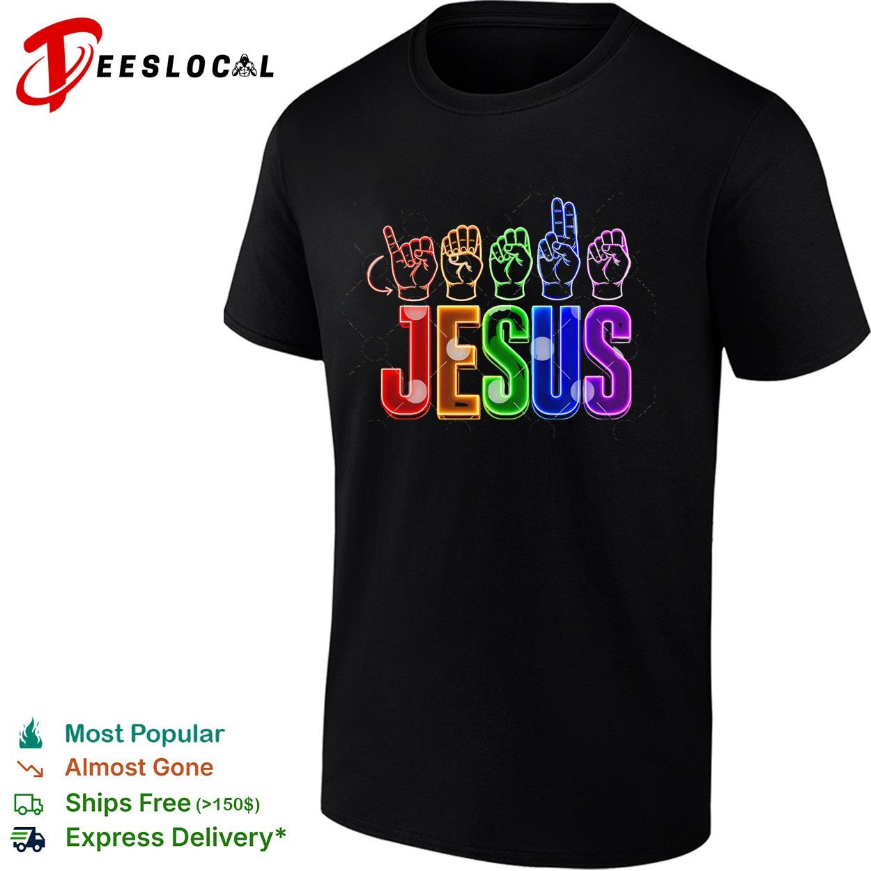 Jesus ASL sign language hands neon letters shirt