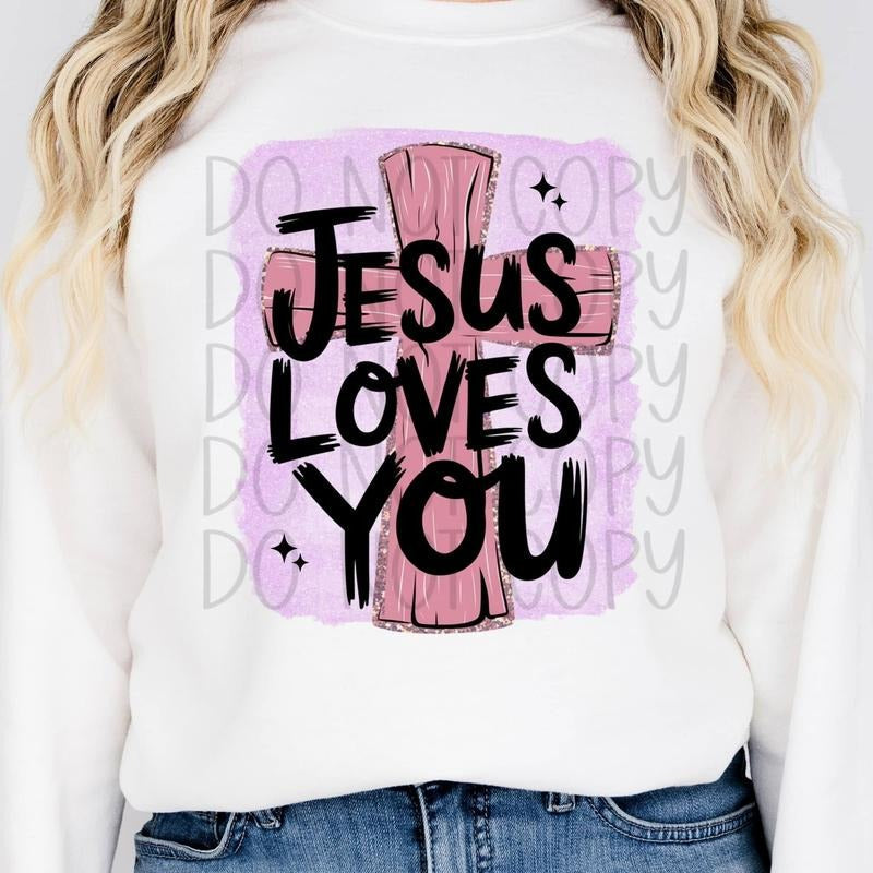 Jesus Love You DTF Transfers - THIS IS NOT A SHIRT Hoodie, Sweatshirt | RetroVerseTees.com
