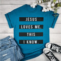 Jesus Loves Me This I Know Graphic Tee Hoodie, Sweatshirt | RetroVerseTees.com