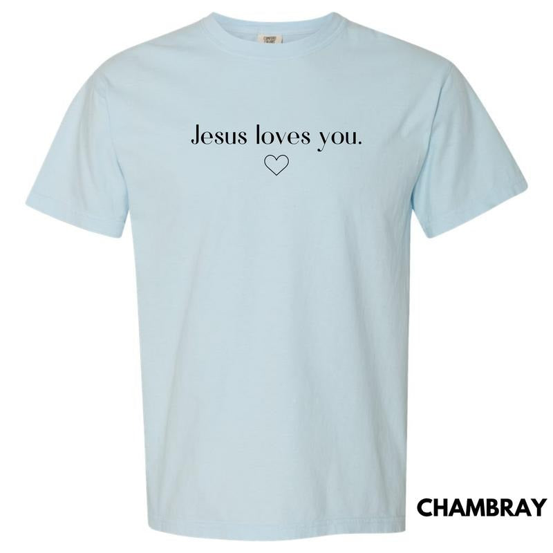 Jesus Loves You Comfort Colors T-Shirt 'NLB' Hoodie, Sweatshirt | RetroVerseTees.com