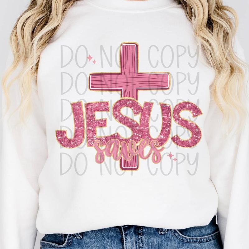 Jesus Saves Glitter Writing DTF Transfers - THIS IS NOT A SHIRT Hoodie, Sweatshirt | RetroVerseTees.com
