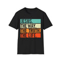 Jesus The Way Truth Life, Women Men Christian T-Shirt, Menswear Top, Womenswear Top Hoodie, Sweatshirt | RetroVerseTees.com