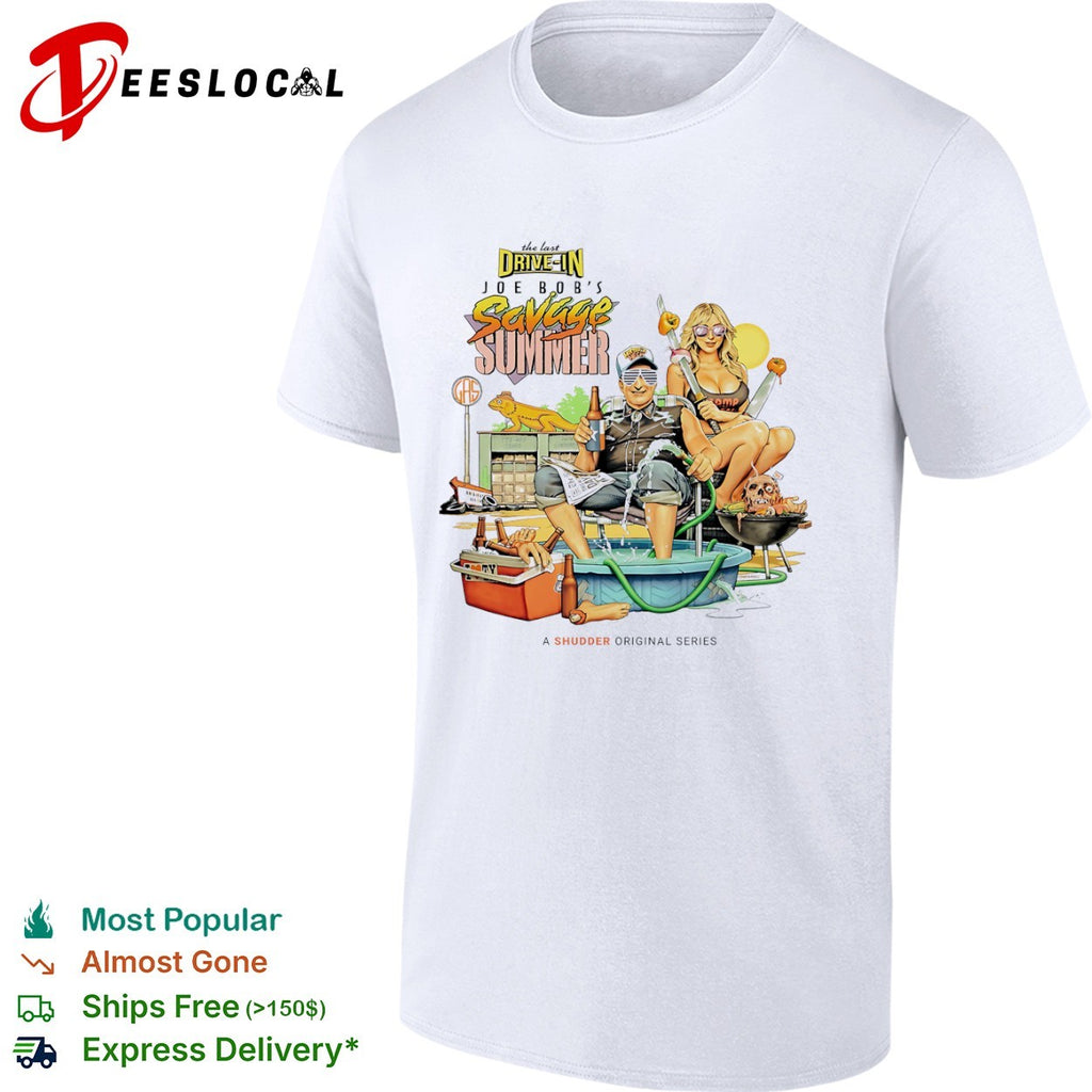 Joe Bob’s The Last Drive-In Savage Summer Shudder Original Series shirt