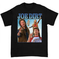 Joe Dirt Independence Day T shirt Perfect for Celebrating the 4th of July in Style Hoodie, Sweatshirt | RetroVerseTees.com
