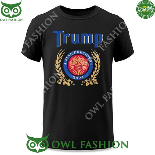 2024 Trump A Fine President Take America Back t Shirt