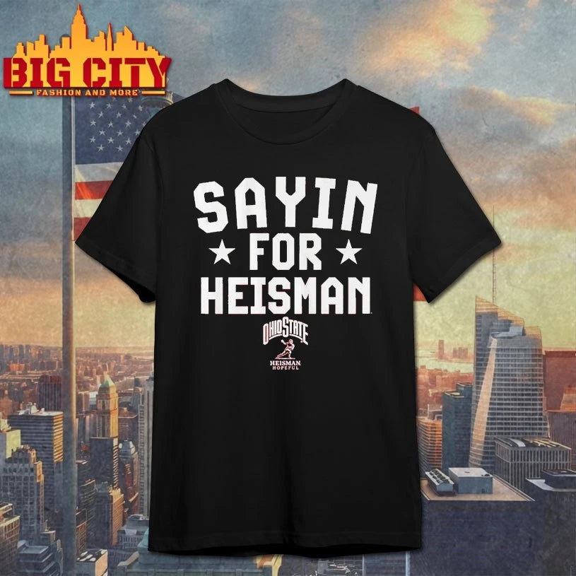 Julian Sayin for Heisman trophy Ohio State Shirt