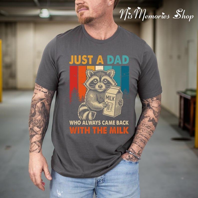 Just A Dad Who Always Came Back With Milk Sweatshirt, Trendy Fathers Day Shirt, Vintage Dad Humor Shirt Hoodie