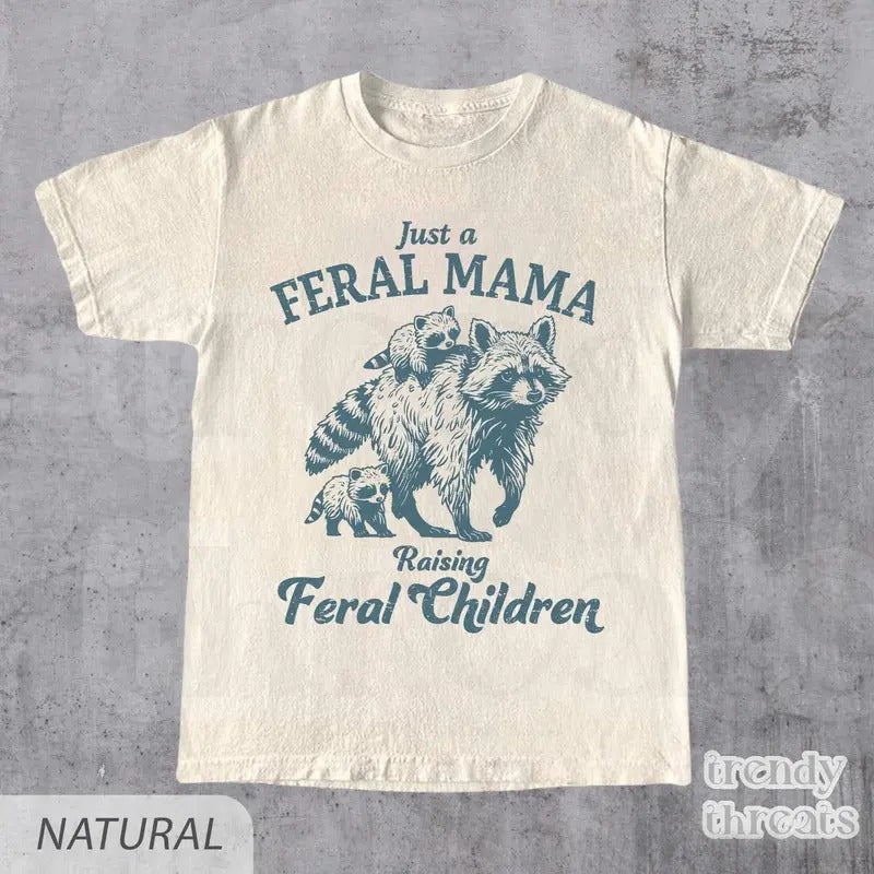 Just A Feral Mama Raising Feral Children Shirt, Funny Mother's Day Shirt, Retro Raccoons Graphic Tee, Cute Gift For Mom...