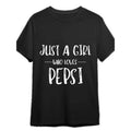 Just A Girl Who Loves Pepsi - Pepsi - T-Shirt Funny Men's Short Sleeve Graphic T-shirt Collection Black PR Made in USA...