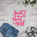 Just A Small Town Girl Graphic T-shirt Hoodie, Sweatshirt | RetroVerseTees.com