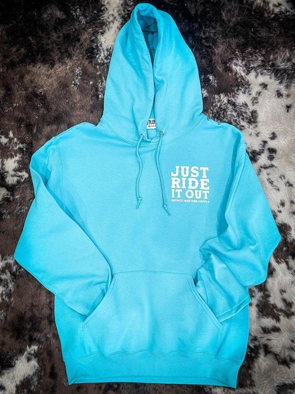 Just Ride It Out Hoodie T-Shirts, Sweatshirt | RetroVerseTees.com