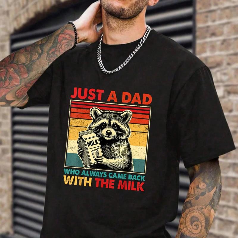 Just WB shield Dad Who Always Came Back With TNF Milk TNF Day T-Shirt Pure Cotton Fabric Casual Streetstyle Crew Neck...