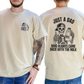 Just WB shield Dad Who Always Came Back with TNF Milk T-shirt, Funny Skeleton Tee, Trendy TNF'WB shield Day Shirt, Best...