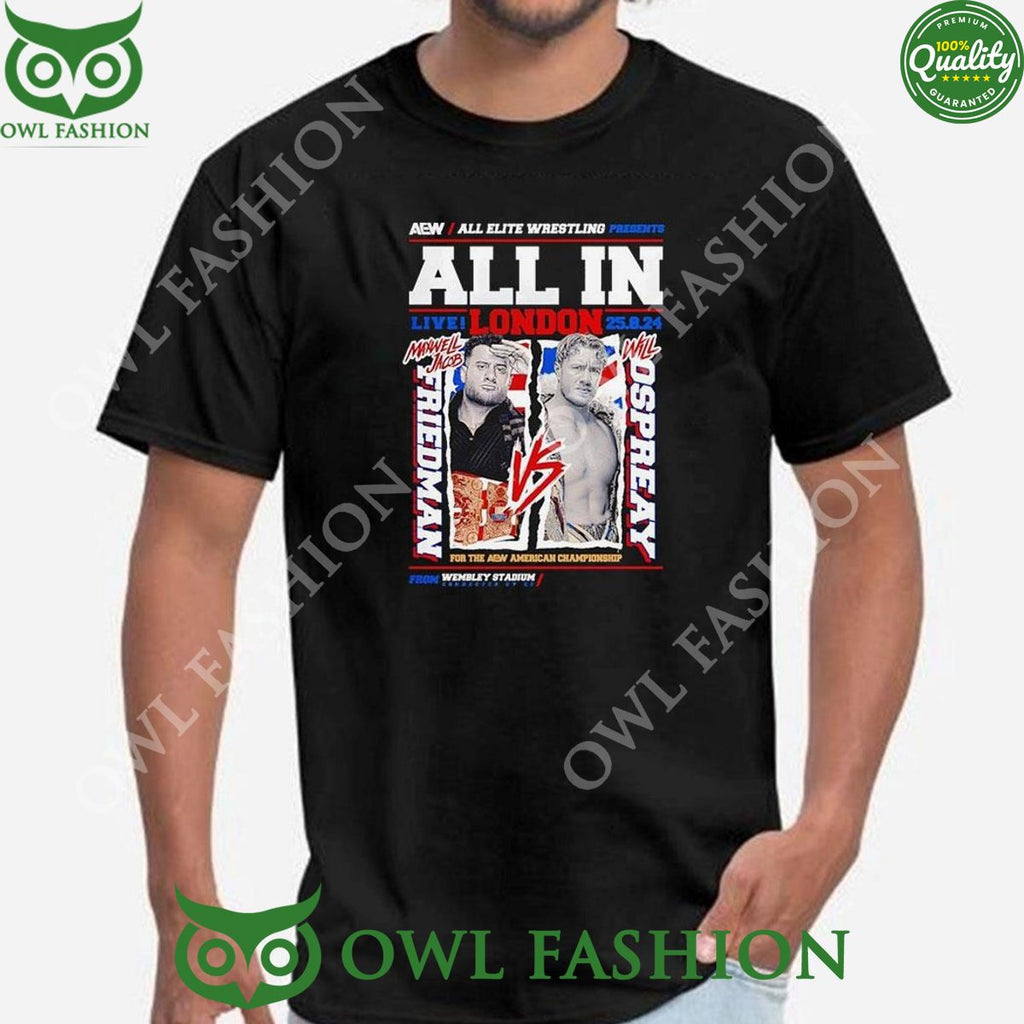 Aew Presents All In London 2024 Maxwell Jacob Vs Will Ospreay Shirt
