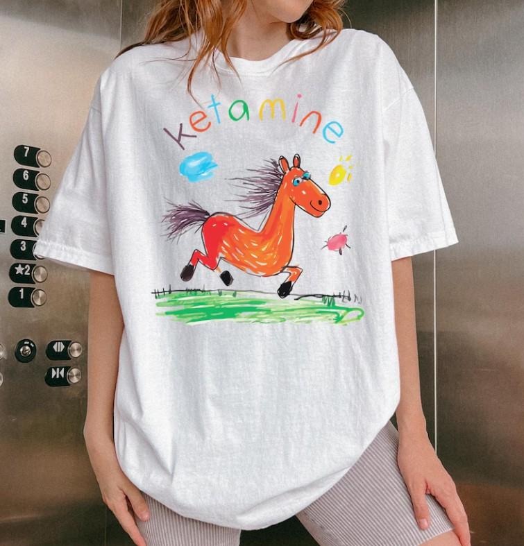 Ketaminn Horse Shirt -Funny Saying Shirt, Funny Horse Shirt Hoodie, Sweatshirt | RetroVerseTees.com