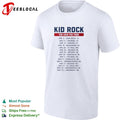 Kid Rock for 2020 you tour dates shirt