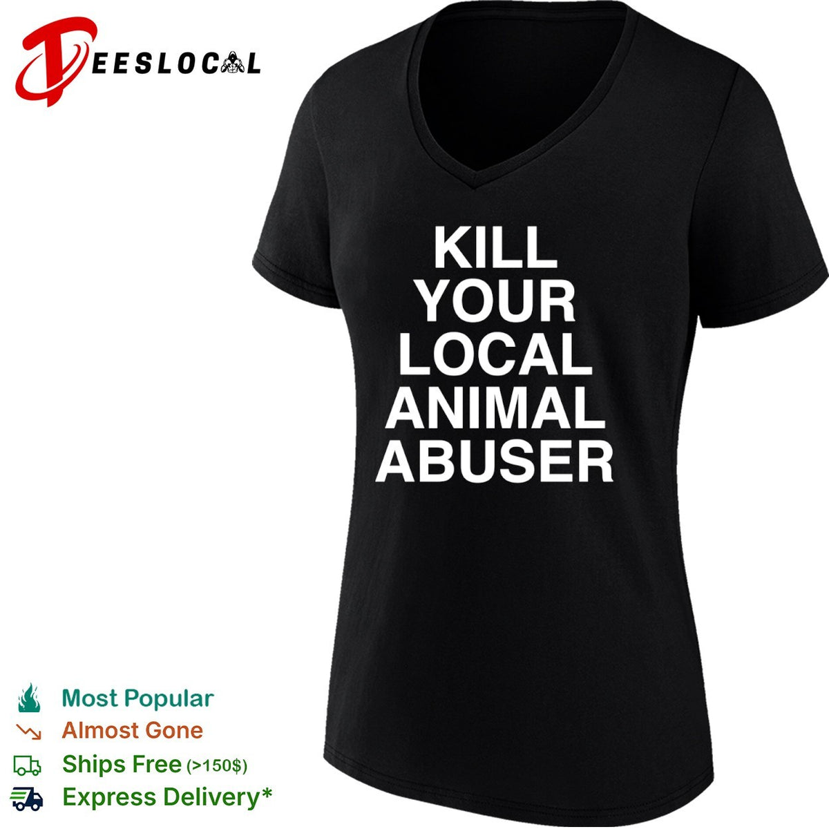 Kill your local animal abuser shirt