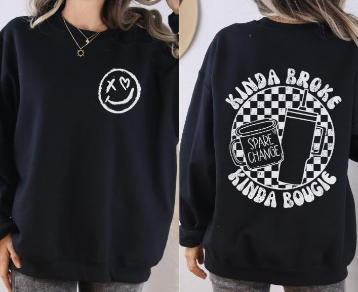 Kinda Broke Kinda Bougie Sweatshirt T-Shirts, Hoodie | RetroVerseTees.com