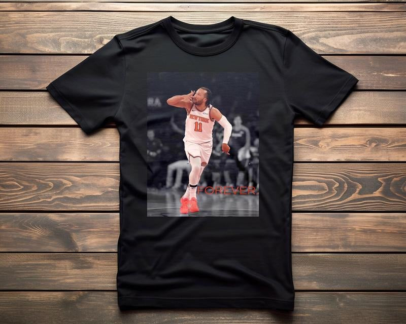 Knicks Brunson Forever Basketball Unisex T-Shirt - Perfect For Knicks Fans T-Shirt, Gift For Fan Hoodie, Sweatshirt