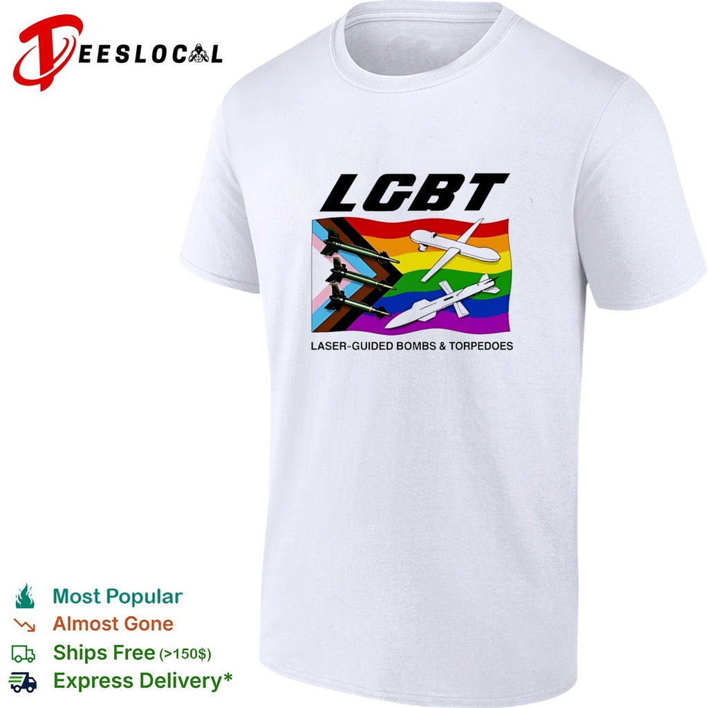 LGBT laser guided bombs and torpedoes pride flag military shirt