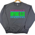 LITERALLY Anybody Else Sweatshirt 'NLB' T-Shirts, Hoodie | RetroVerseTees.com