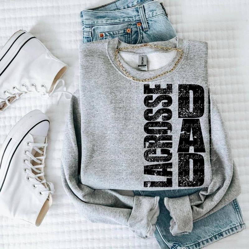 Lacrosse Dad DTF Transfers - THIS IS NOT A SHIRT Hoodie, Sweatshirt | RetroVerseTees.com