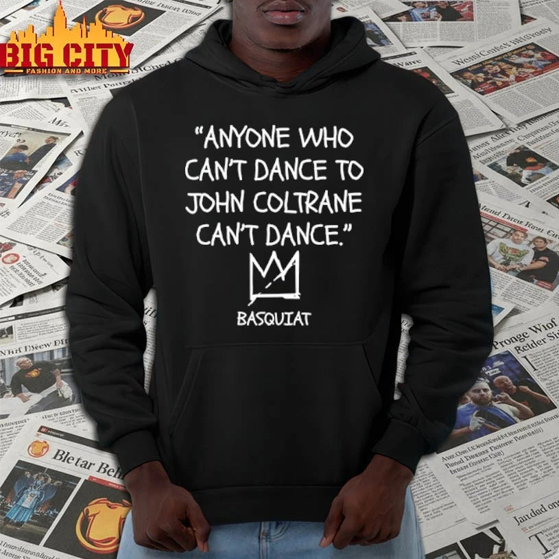 Lakecia Benjamin Anyone Who Can’t Dance To John Coltrane Can’t Dance shirt