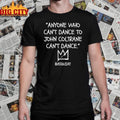 Lakecia Benjamin Anyone Who Can’t Dance To John Coltrane Can’t Dance shirt