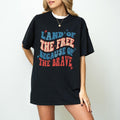 Land Of The Free Because Of Brave American Shirt, America T-Shirt, Back And Front 4th July Shirt, Funny 4th July T-Shirt,...