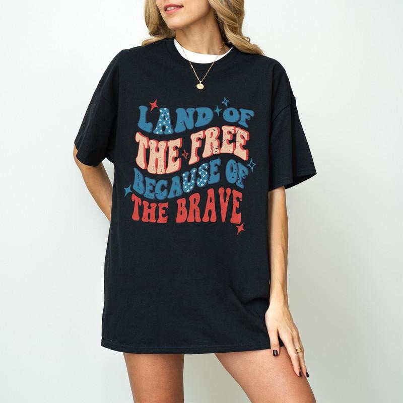 Land Of The Free Because Of Brave American Shirt, America T-Shirt, Back And Front 4th July Shirt, Funny 4th July T-Shirt,...