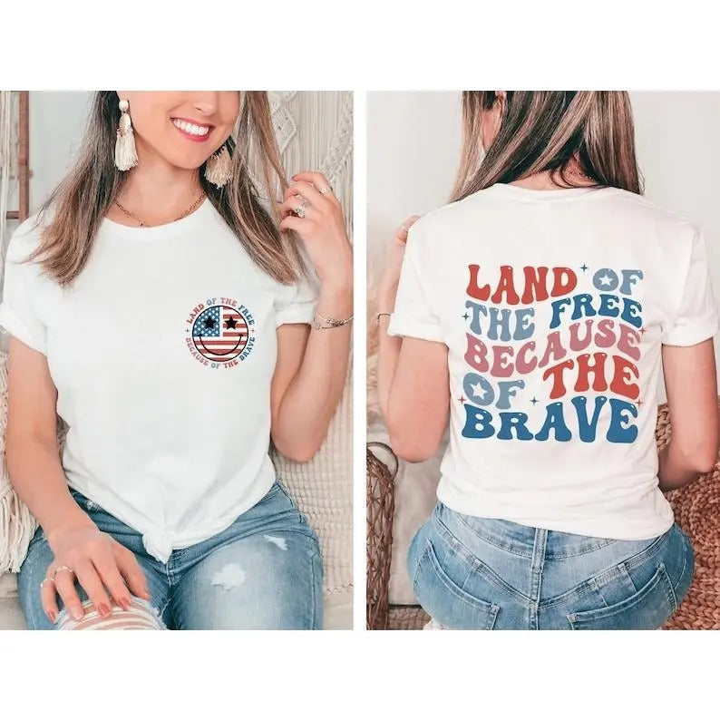 Land Of The Free Because Of Brave American Shirt, America T-Shirt, Back And Front 4th July Shirt, Funny 4th July T-Shirt,...